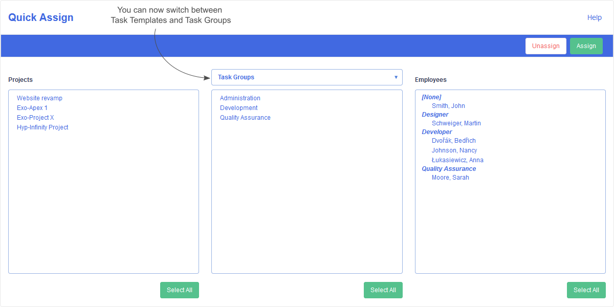 An image showing the new dropdown in the Quick Assign view that allows toggling the Task Template list to Task Groups and vice-versa.