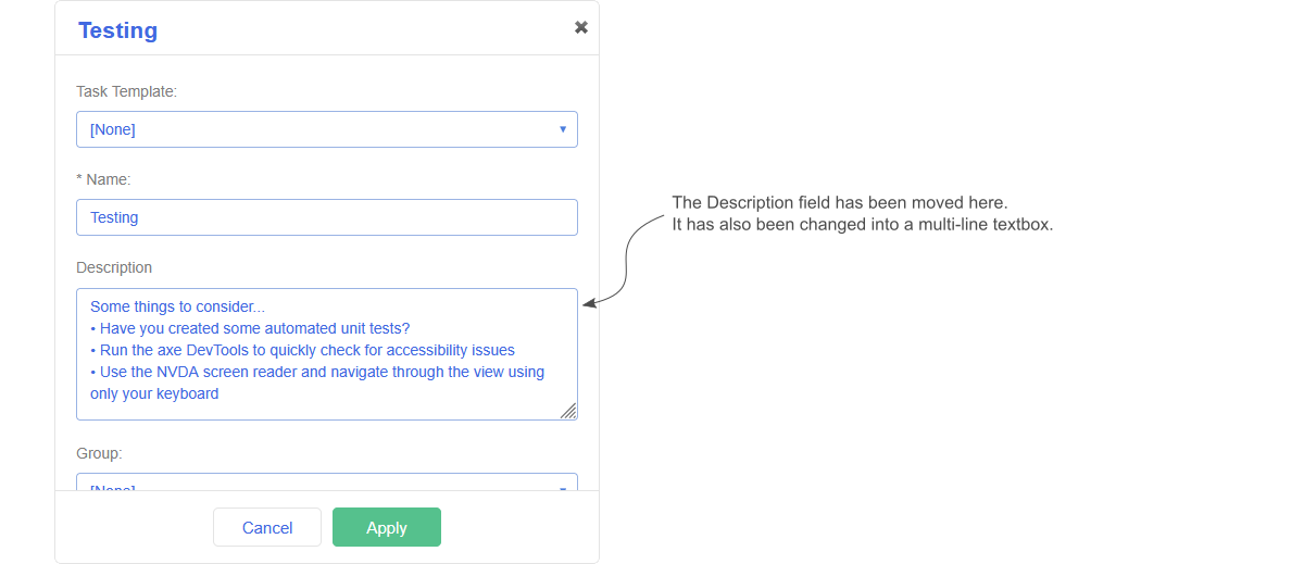 An image showing the task dialog with the Description field now placed after the Name field and turned into a multi-line textbox.